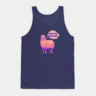 pink peace sheep, peace be with you, peace be with ewe Tank Top